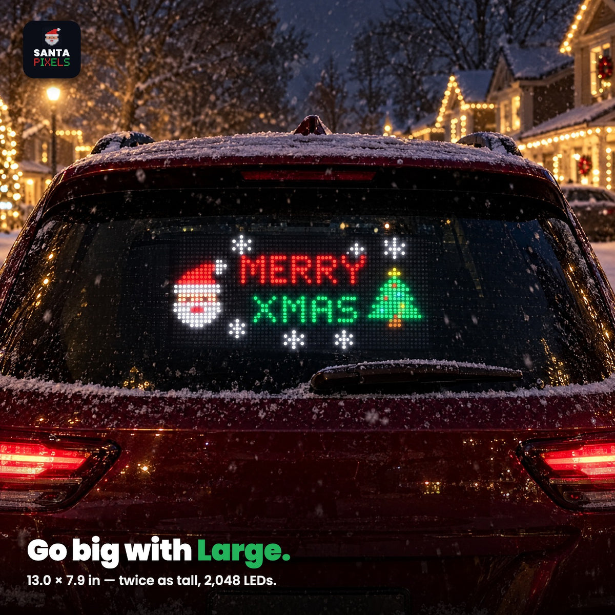 Red SUV at night with the Large Santa Pixels showing Santa, Merry Xmas and a tree in the rear window